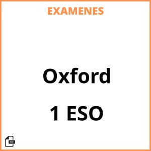 Examenes Resueltos 1 ESO Oxford PDF
