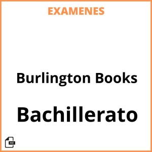 Examenes Resueltos Bachillerato Burlington Books PDF