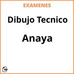 Examenes Resueltos Dibujo Tecnico Anaya PDF