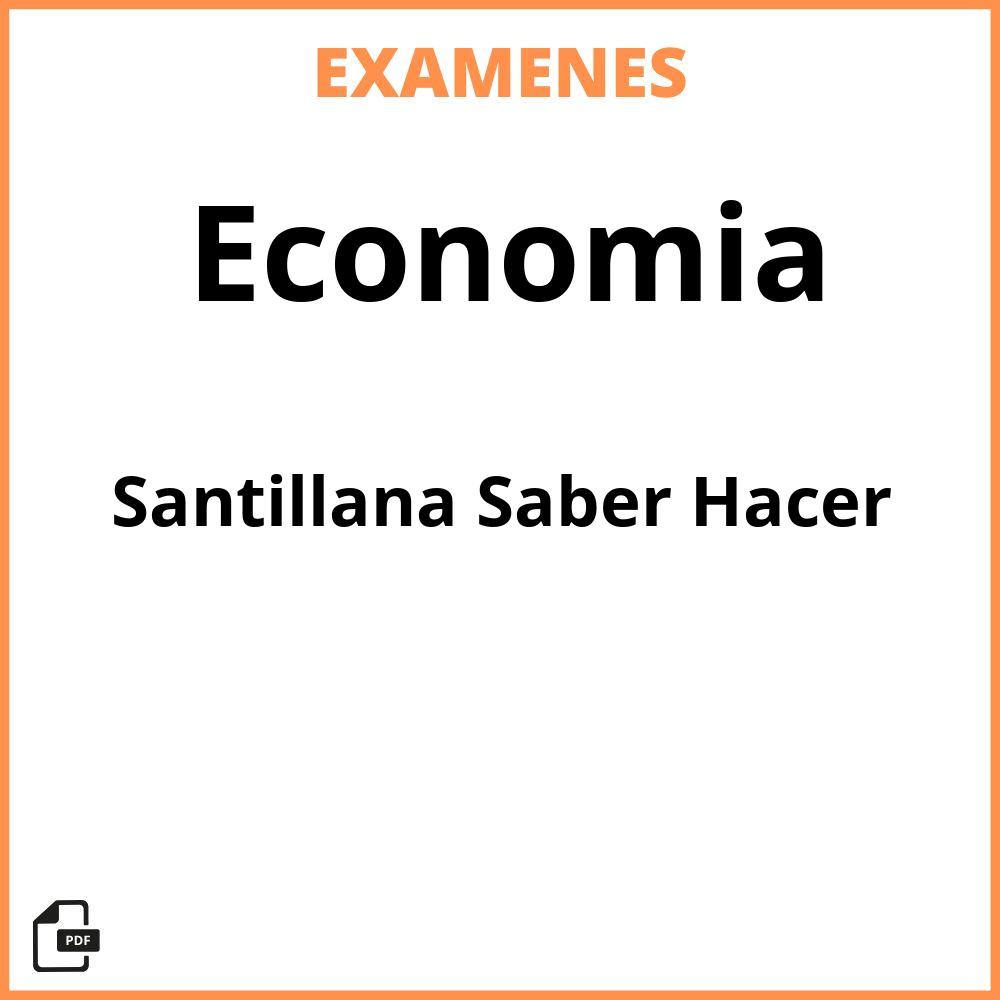 Economia Santillana Saber Hacer