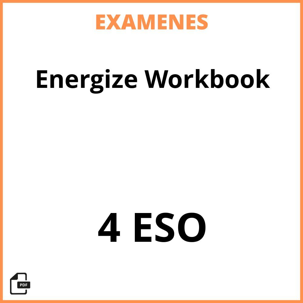 Energize Workbook 4 ESO