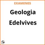 Examenes Geologia Edelvives Resueltos PDF