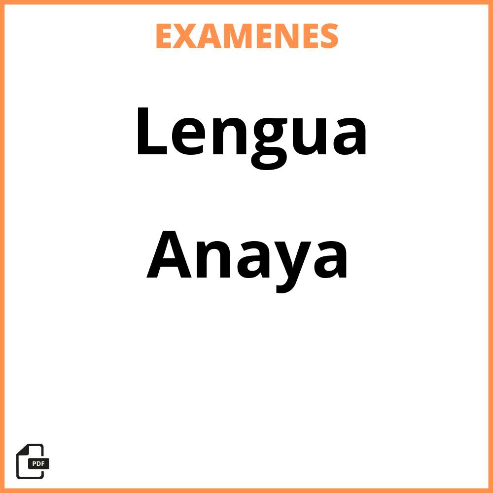 Lengua Anaya