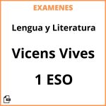 Examenes Lengua y Literatura 1 ESO Vicens Vives Resueltos PDF