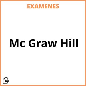 Examenes Mc Graw Hill PDF Resueltos