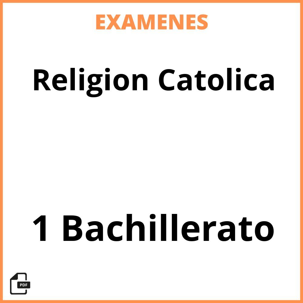 Religion Catolica 1 Bachillerato