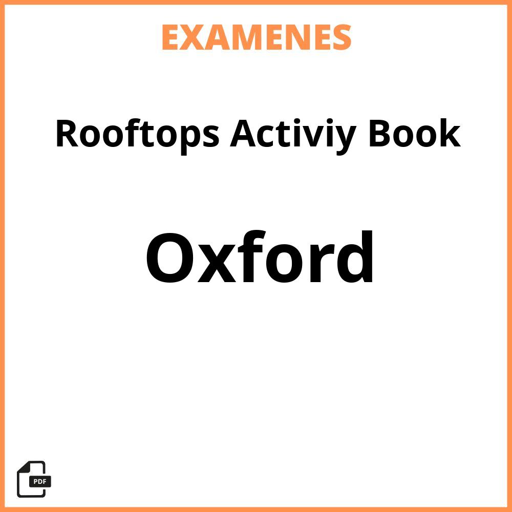 Rooftops Activiy Book Oxford