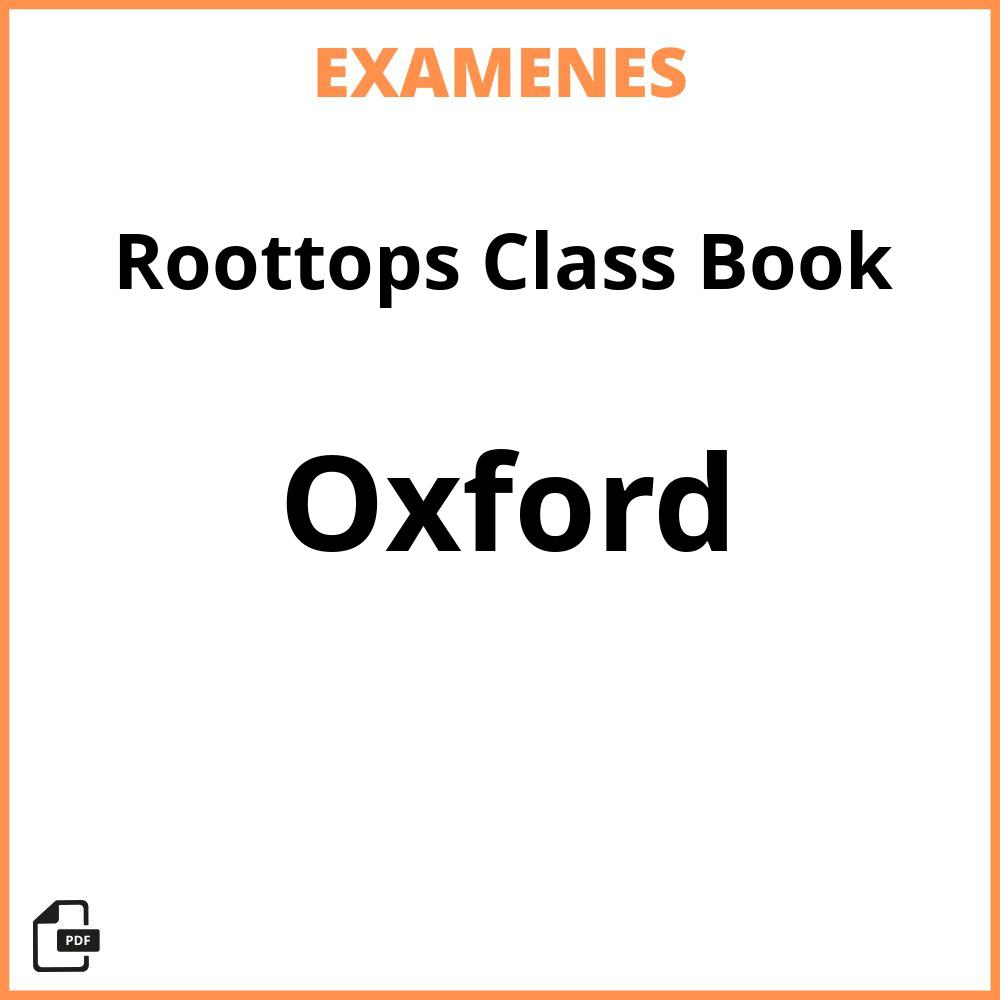 Roottops Class Book Oxford